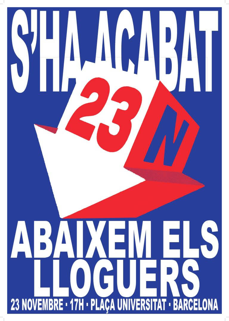 Cartel de la manifestación 23N 'S'ha acabat! Abaixem els lloguers'