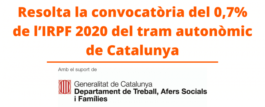 Text: Resolta la convocatòria del 0,7% de l'IRPF 2020 del tram autonòmic de Catalunya